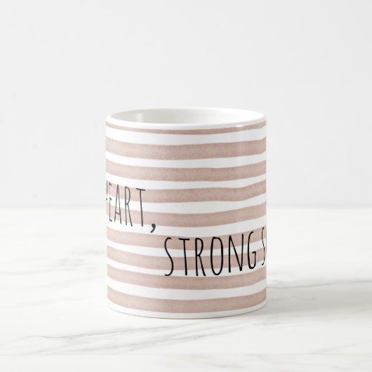 Editable Soft Heart Strong Soul Minimal Quote Mug  コーヒーマグカップ (中央)