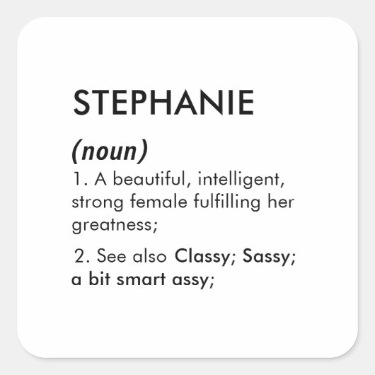 Editable Stephanie name definition, custom name スクエアシール (正面)