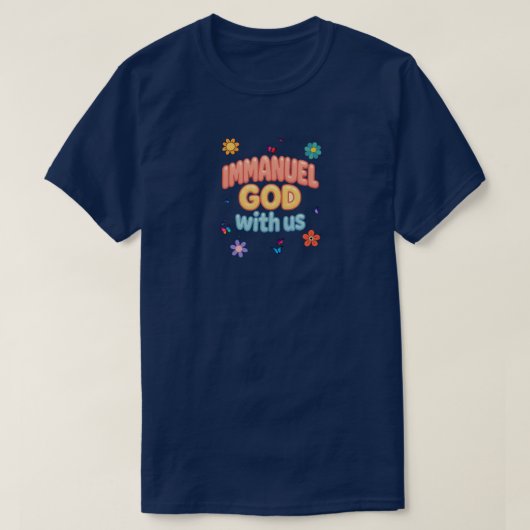 (Edition 2) Immanuel - GOD with us - Christian Tシャツ (デザイン正面)