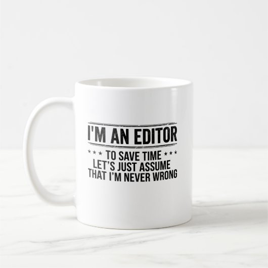Editor Never Wrong Editors Review Editing Writing コーヒーマグカップ (左)
