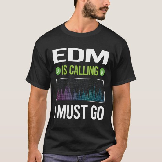 EDMを呼び出している Tシャツ (正面)
