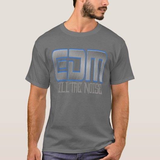 EDM ノイズを殺せ Tシャツ (正面)