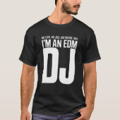 EDM DJ Tシャツ (正面)