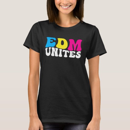 EDM Unites Electronic Dance Music Rave Festival D Tシャツ (正面)