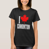 Edmonton Alberta Canada Maple Leaf Canadian Flag P Tシャツ (正面)