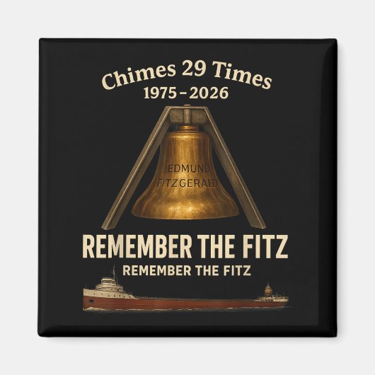 Edmund Fitzgerald, Remember The Fitz Great Lakes M マグネット (正面)