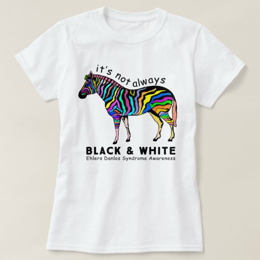 EDS認識度ゼブラダロスおもしろい症候群 Tシャツ (デザイン正面)