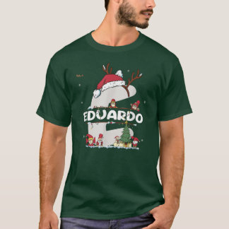 Eduardo Christmas Shirt w Eduardo Xの名前おもしろい。 Tシャツ