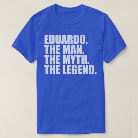 EduardoEduardoの名前Eduardo与えの名前 Tシャツ (デザイン正面)