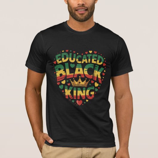 Educated Black King | Afro Pride Quote | Black Tシャツ (正面)