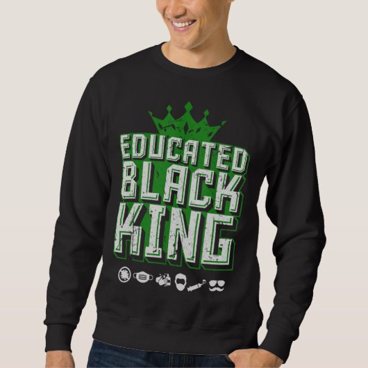 Educated Black Pride King  Fathers Day Oversized スウェットシャツ (正面)