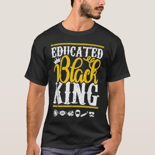 Educated Black Pride King Fathers Day Plus Size Tシャツ (正面)