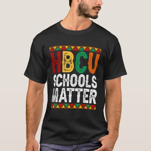 Educated HBCU Schools Matter Melanin Black History Tシャツ (正面)