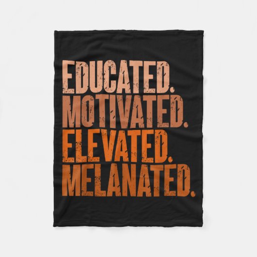 Educated Motivated Elevated Melanated 黒人の歴史 フリースブランケット (正面)