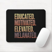 Educated Motivated Elevated Melanated Black Histor マウスパッド (マウス)