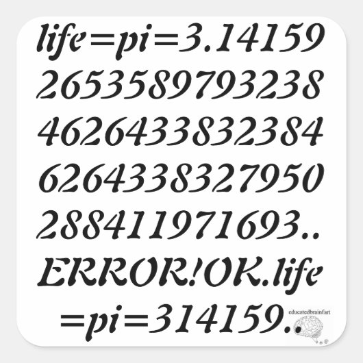 educatedbrainfart piのステッカー スクエアシール (正面)