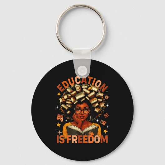 Education Is Dom Black Teacher Books Black History キーホルダー (正面)