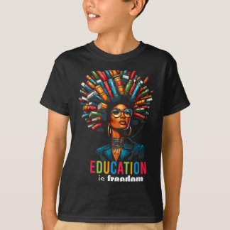 Education Is Dom Black Teacher Books Black History Tシャツ