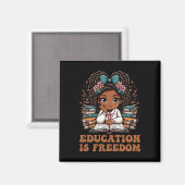 Education Is Freedom Book Reader Black History Mon マグネット (正面/裏面)
