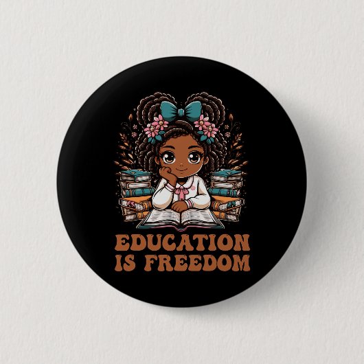 Education Is Freedom Book Reader Black History Mon 缶バッジ (正面)
