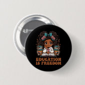 Education Is Freedom Book Reader Black History Mon 缶バッジ (正面&裏面)