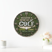 Education Is Important But Golf Is Importanter ラージ壁時計 (ホーム)