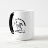 EDUCATION IS IMPORTANT BUT HORSES RIDING IS IMPORT モーフィングマグカップ (正面左)
