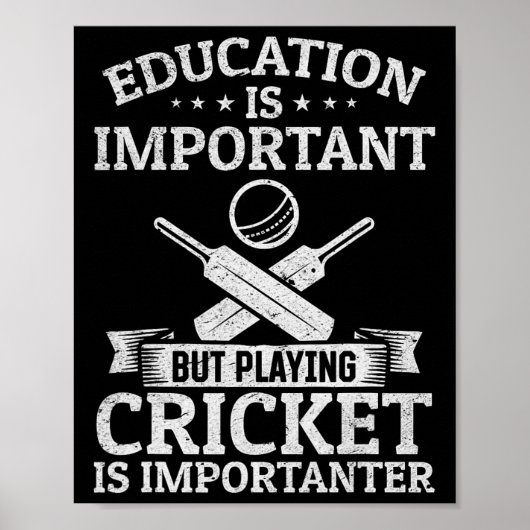Education Is Important But Playing Cricket Is Impo ポスター (正面)