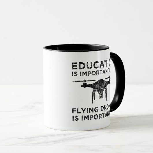 Education Is Important Flying Drones Importanter マグカップ (正面右)