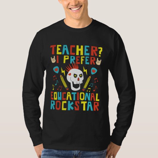 Educational Rockstar Music Teacher First Day of Sc Tシャツ (正面)