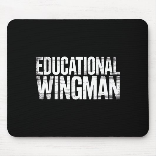 Educational Wingman Teacher Istant Suprt - マウスパッド (正面)