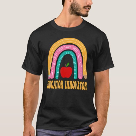 Educator Innovator Rainbow Cute Back To School App Tシャツ (正面)