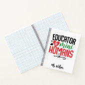 Educator of Mini Humans Notebook – Funny Teacher ノートブック (内部)