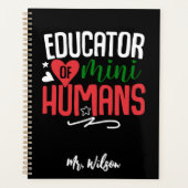 Educator of Mini Humans Notebook – Funny Teacher  プランナー手帳 (正面)