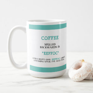 Eeffocおもしろいに逆綴りのコーヒおもしろいー コーヒーマグカップ