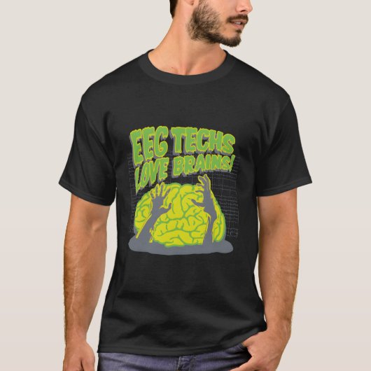 Eeg Techs Love Brains Tシャツ (正面)