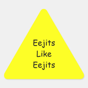 EejitsはEejitsを好みます: 三角形のステッカー 三角形シール