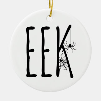 Eek Spider & Spiderweb Spooky Eerie Halloween セラミックオーナメント
