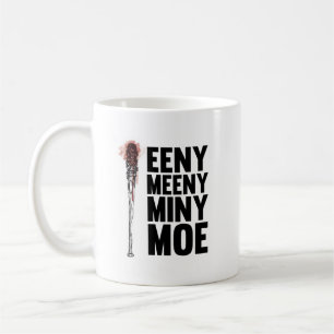 Eeny Meeny Miny Moe コーヒーマグカップ