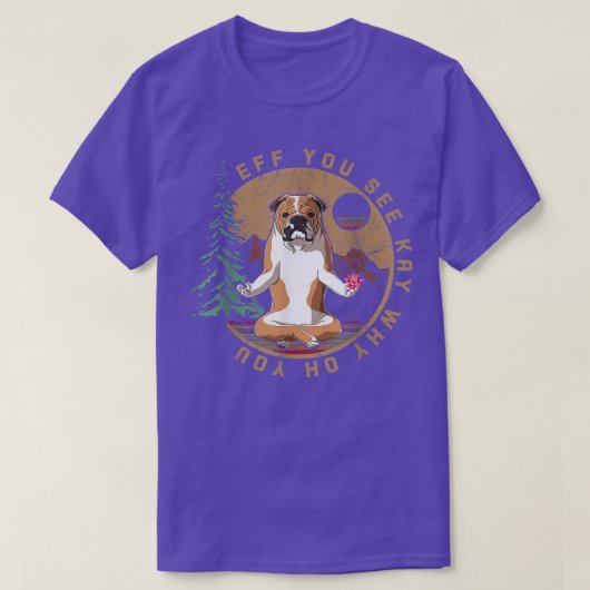 Eff Kay Why Oh U English Bulldog Yoga Retr Tシャツ (デザイン正面)
