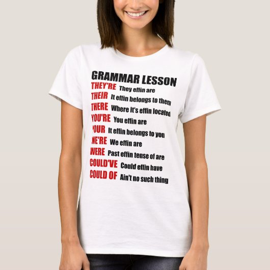 Effin Grammarおもしろい Lesson彼らはそこにいる Tシャツ (正面)