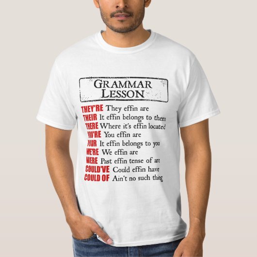 Effin Grammarレッスンのユーモア彼らはそこにいる Tシャツ (正面)