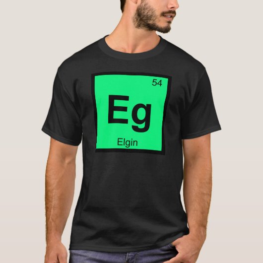 Eg - イリノイ州エルジン 化学元素周期表 tシャツ (正面)