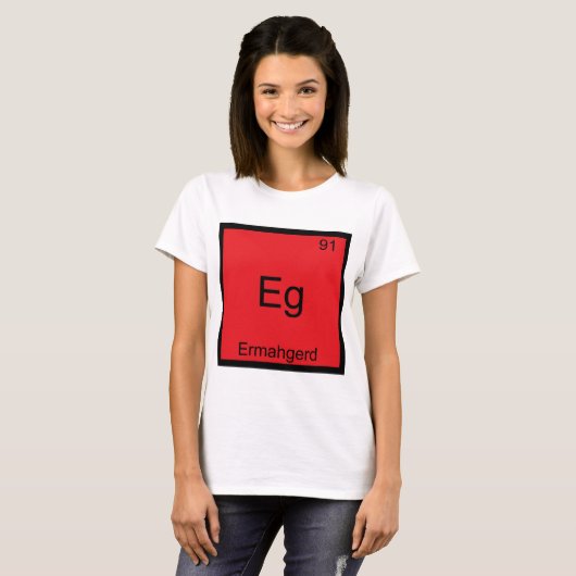 Eg - Ermahgerdおもしろいミーム元素化学Tee Tシャツ (正面フル)