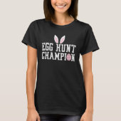 Egg Hunt Champion Happy Easter Tシャツ (正面)