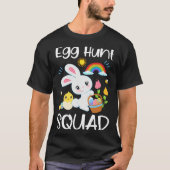 Egg Hunt Squad Cute Quote Easter Bunny Baby Chick  Tシャツ (正面)