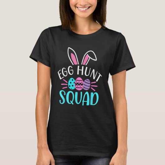 Egg Hunt Squad  Hunting Season  Easter Day Tシャツ (正面)