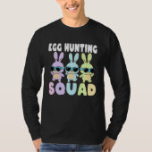 Egg Hunting Squad  Easter Bunnies Egg Hunt Tシャツ (正面)