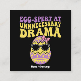 Egg-spert At Unnecessary Drama Funny Retro Easter  スクエア名刺
