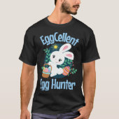 Eggcellent Egg Hunter Cute Easter Bunny Quote Sayi Tシャツ (正面)